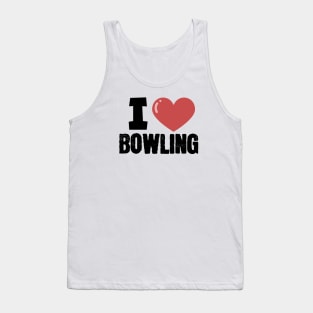 I love Bowling Tank Top